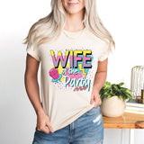 90's Bachelorette Party T-Shirt, Wife Of The Party Shirt, Wedding Party Shirt