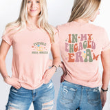 In My Engaged Era T-Shirt, Future MRS Shirt, Fiancé Sweatshirt, Bachelorette Party Shirt