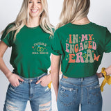 In My Engaged Era T-Shirt, Future MRS Shirt, Fiancé Sweatshirt, Bachelorette Party Shirt