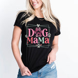 Dog Mama Shirt, Dog Mom Tee, Dog Lover Shirt