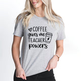 Coffee Gives Me Teacher Powers T-shirt, Teacher Shirt, Teacher Gift, Cute Teacher Shirt