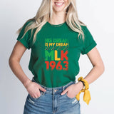 His Dream Is My Dream T-Shirt, Martin Luther King Day Shirt, MLK Shirt, Black Rights Shirt