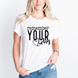 Remember Your Why T-Shirt, Christian Shirt, Faith Shirt, Religious Shirt