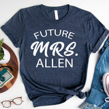 Future Mrs T-Shirt, Soon To Be Mrs Shirt, Bride Shirt, Engagement Gift, Fiancé Shirt