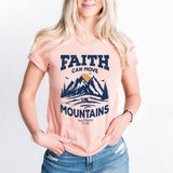Faith Can Move Mountains T-Shirt, Inspirational Shirt, Faith Shirt