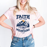 Faith Can Move Mountains T-Shirt, Inspirational Shirt, Faith Shirt