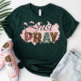 Just Pray T-Shirt, Prayer Shirt, Christian T-shirt, Faith Shirt