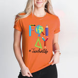 Happy Friyay Shirt, Gift for Teacher Sweatshirt, Funny Teacher T-Shirt, Friday Weekend Tee
