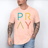 Pray Shirt, Religious T-Shirt, Prayer Shirts, Christian Women Shirt