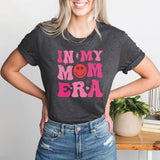 In My Mom Era T-Shirt, New Mom Sweatshirt, Mom Era T-shirt, Mom Birthday Shirt