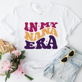 In My Nana Era Shirt, Grandma Sweatshirt, Nana Tee, Granny Shirt, Mimi Shirt, Grammy Shirt