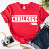 The Challenge Mode Shirt, Gym Shirt