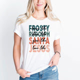 Dance Like Frosty, Shine Like Rudolf, Give Like Santa, Love Like Jesus T-shirt