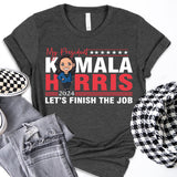 Kamala Harris Let's Finish The Job Shirt