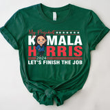 Kamala Harris Let's Finish The Job Shirt