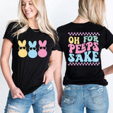 Oh For Peeps Sake Shirt, Happy Easter Bunny Shirt