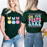 Oh For Peeps Sake Shirt, Happy Easter Bunny Shirt