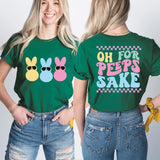 Oh For Peeps Sake Shirt, Happy Easter Bunny Shirt