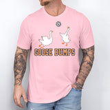 Goose Bumps Shirt, Silly Goose T-shirt
