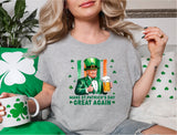 Make St Patrick's Day Great Again Shirt, Funny St Patty's Day with Trump Shirt