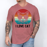 I Love Cat Shirt, Cat Dad Shirt, Cat Mom Life Shirt