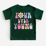 Four Ever Young T-Shirt, 4th Birthday Shirt, 4 Years Old Tee, Kids Birthday Party Shirt