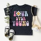 Four Ever Young T-Shirt, 4th Birthday Shirt, 4 Years Old Tee, Kids Birthday Party Shirt
