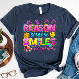 Be The Reason Someone Smiles Today Shirt, Motivational Tees