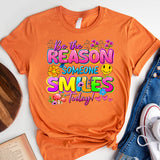 Be The Reason Someone Smiles Today Shirt, Motivational Tees