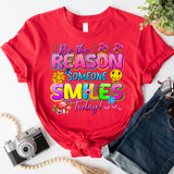 Be The Reason Someone Smiles Today Shirt, Motivational Tees