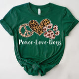 Peace Love Dogs Shirt, Dog Mama Shirt, Dog Mom Tee