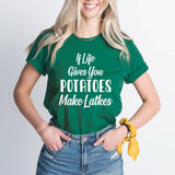 If Life Gives You Potatoes Make Latkes Shirt, Happy Hanukkah Shirt