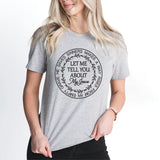 Let Me Tell You About My Jesus, Religious T-Shirt, Jesus T-shirt, Prayer Shirt