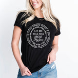 Let Me Tell You About My Jesus, Religious T-Shirt, Jesus T-shirt, Prayer Shirt
