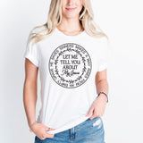 Let Me Tell You About My Jesus, Religious T-Shirt, Jesus T-shirt, Prayer Shirt