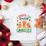 I Teach The Christmas Cookies Sweatshirt, Holly Jolly Teacher Christmas Shirt