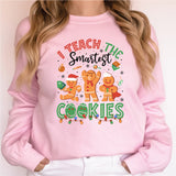 I Teach The Christmas Cookies Sweatshirt, Holly Jolly Teacher Christmas Shirt