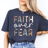 Faith Over Fear Shirt, Christian Mom Shirt, Godly Woman Shirt
