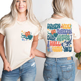 When You Go Through Deep Waters I Will Be With You Shirt