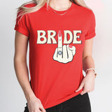 Bride Finger Bachelorette Party Shirt, Funny Bride Shirt