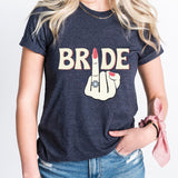Bride Finger Bachelorette Party Shirt, Funny Bride Shirt