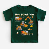 God Says I Am Truck Shirt, Christian Kids Construction T-Shirt