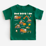 God Says I Am Truck Shirt, Christian Kids Construction T-Shirt