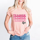 Teacher Life T-Shirt, Teacher Shirt, Teacher Tee, Teacher Shirt, New Teacher Shirt