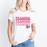 Teacher Life T-Shirt, Teacher Shirt, Teacher Tee, Teacher Shirt, New Teacher Shirt