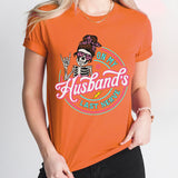 On My Husband's Last Nerve Tee, Funny Wife Life T-Shirt