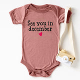 See You In December Onesie, Baby Reveal T-Shirt, Pregnancy Announcement Shirt