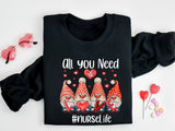 All You Need Nurse Life Gnomes Shirt, Nurse Valentines Shirt, Pediatric ICU Nurse T-Shirt