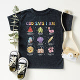 God Says I am Shirt, Christian Shirt