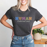 Human Resources Shirt, Human Resources Tee, HR Shirt, HR Manager Tshirt, HR Life Shirt, Facilities Manager Shirt, Payroll Manager Shirt